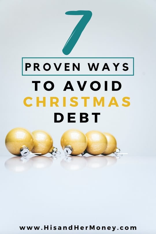 7 Proven Ways To Avoid Christmas Debt | His & Her Money