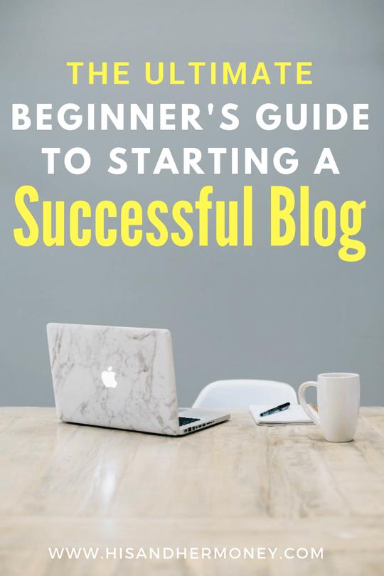 How To Start A Blog - His & Her Money