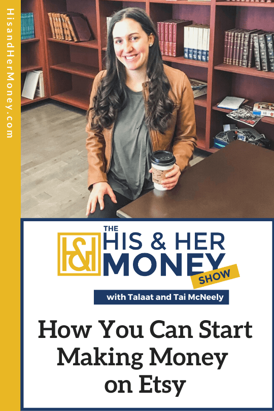 How You Can Start Making Money on Etsy His & Her Money